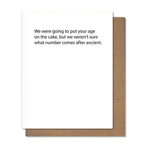 Pretty Alright Goods - Ancient Bday - Birthday Card