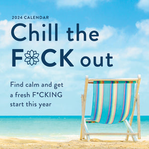 Sourcebooks - 2024 Chill the F*ck Out Wall Calendar