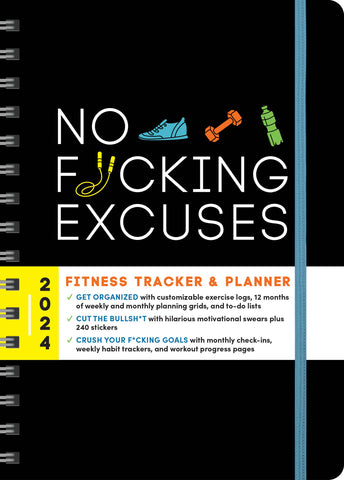 Sourcebooks - 2024 No F*cking Excuses Fitness Tracker