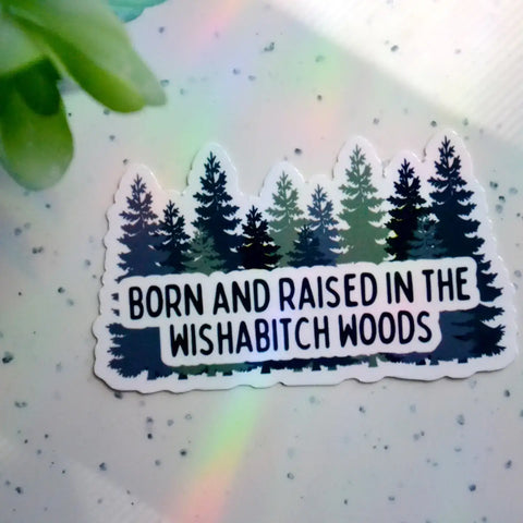 Luxe Trauma - Funny sticker wishabitch woods adult humor sarcastic meme
