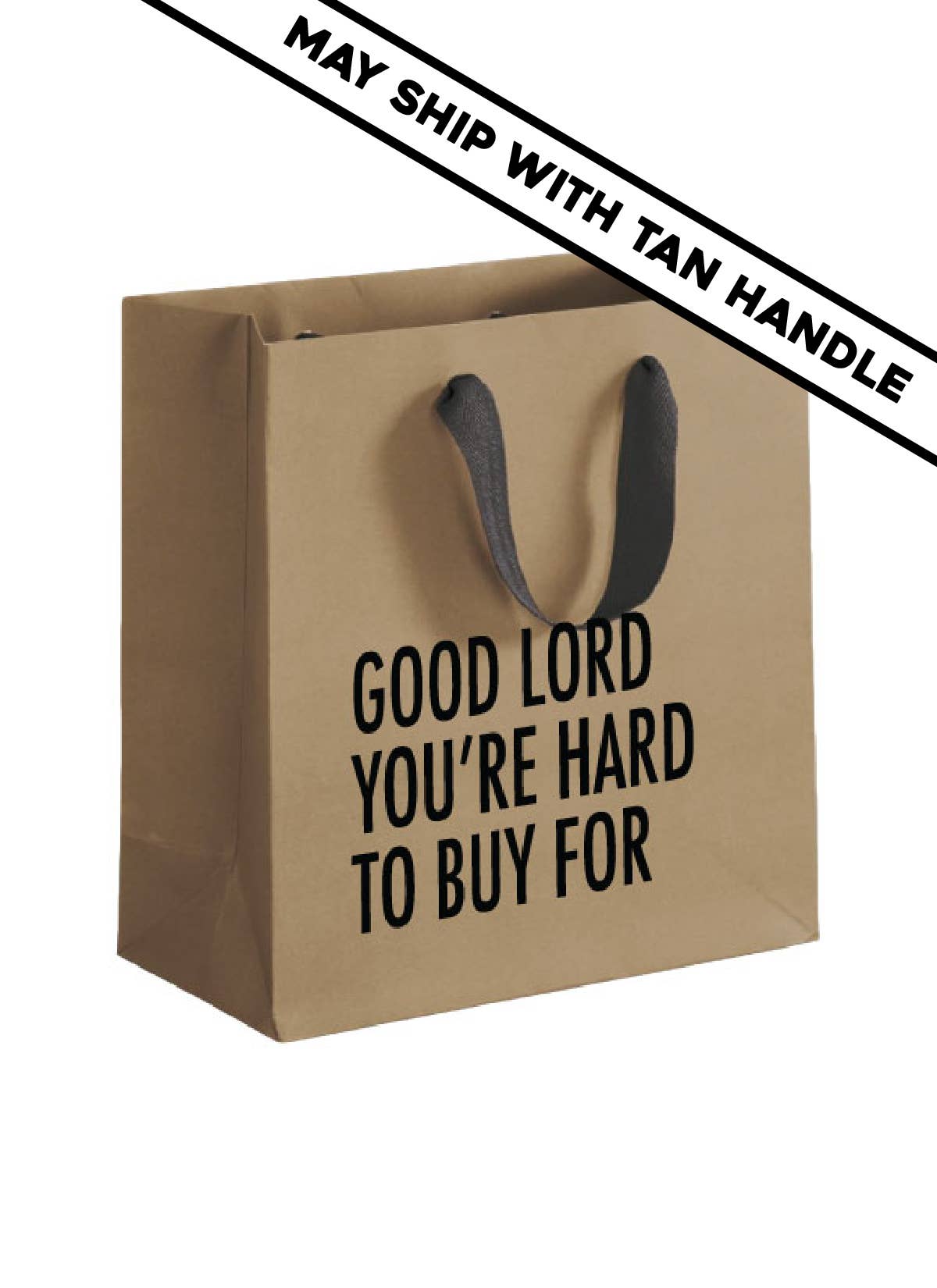 Pretty Alright Goods - Hard to Buy (Small Gift Bag)
