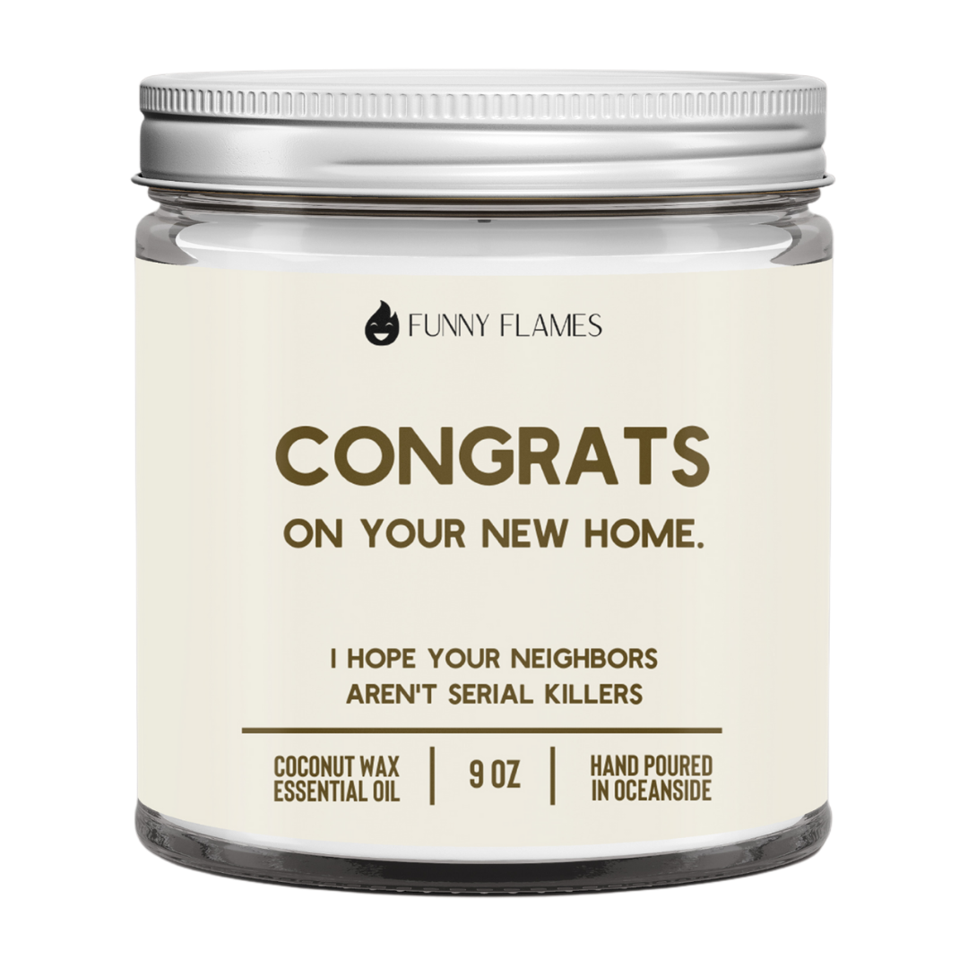 Funny Flames Candle Co - Les Creme - Congrats On Your New Home Candle- housewarming gift