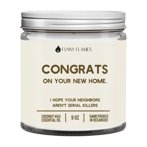 Funny Flames Candle Co - Les Creme - Congrats On Your New Home Candle- housewarming gift