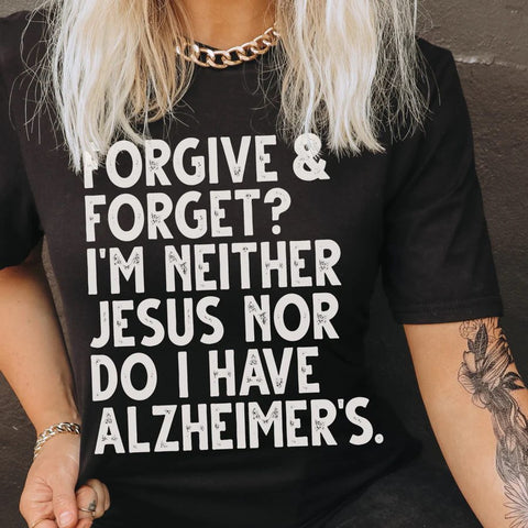 FORGIVE & FORGET?