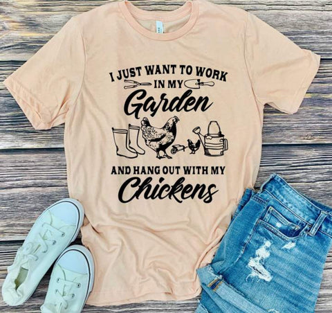 I JUST WANT TO WORK IN MY GARDEN