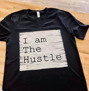 I AM THE HUSTLE