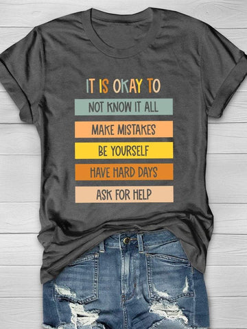 IT IS OKAY TO...