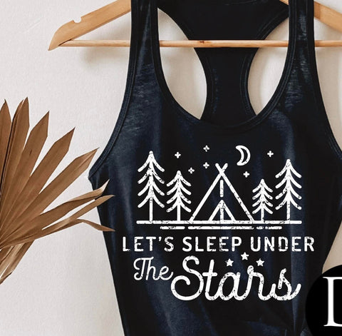 LET'S SLEEP UNDER THE STARS