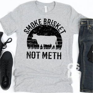 SMOKE BRISKET NOT METH