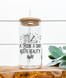 A BOOK A DAY KEEPS REALTY AWAY - CLEAR GLASS TUMBLER