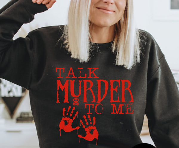 TALK MURDER TO ME