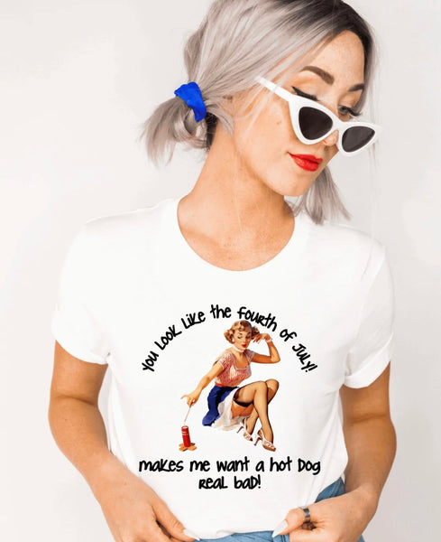 YOU LOOK LIKE THE 4TH OF JULY