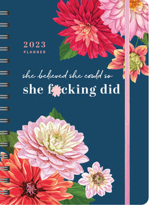 Sourcebooks - 2023 She Believed She Could So She F*cking Did Planner