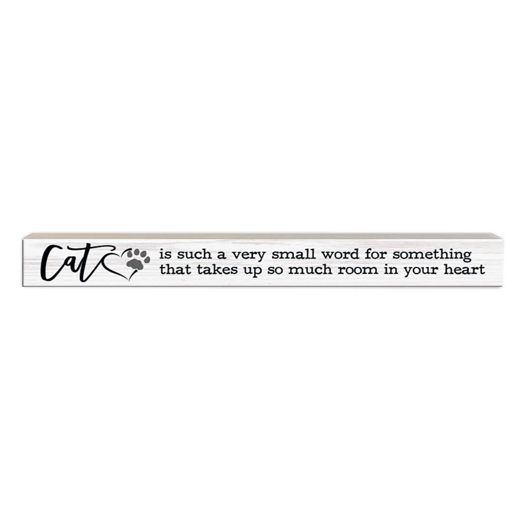 Pinetree Innovations - Cat Is Such A Small Word | Wood Sign