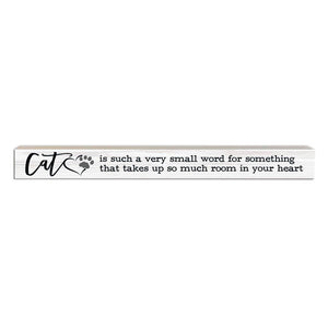 Pinetree Innovations - Cat Is Such A Small Word | Wood Sign