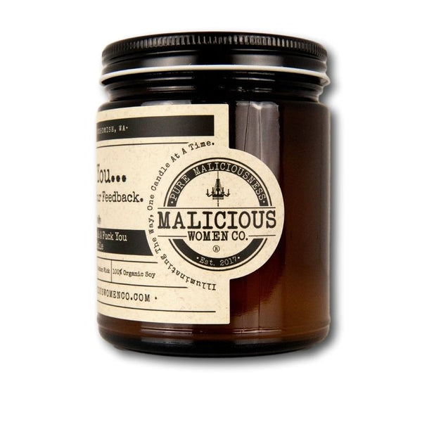 Thank You I Appreciate Your Feedback - Infused with "Professionalism & A Fuck You With A Smile Scent: Clean Linen