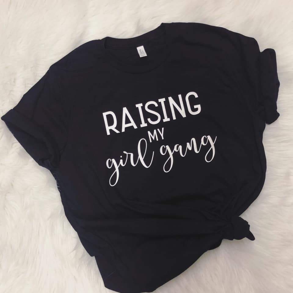 RAISING MY GIRL GANG - BLACK